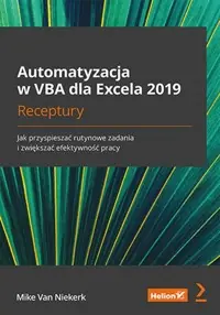 Wyjątkowa oferta Automatyzacja w VBA dla Excela 2019