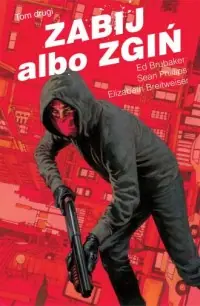 Bezpieczna płatność Zabij albo zgiń. Tom 2