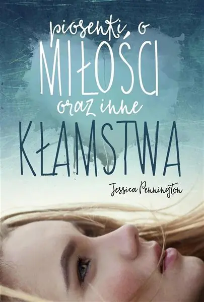 Popularny PIOSENKI MIŁOŚCI ORAZ INNE KŁAMSTWA