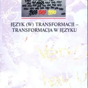 Język (w) transformacji - transformacja w języku Wyjątkowa oferta