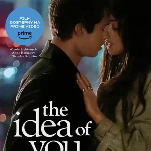 Promocja The Idea of You. Na samą myśl o tobie (wyd. filmowe) [wyd. 2, 2024]