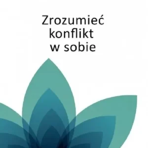 Zrozumieć konflikt w sobie Wyprzedaż
