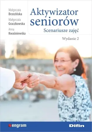 Ostatnia szansa Aktywizator seniorów. Scenariusze zajęć. Wydanie 2 - Małgorzata Małgorzata Anna Brzezińska Graczkowska